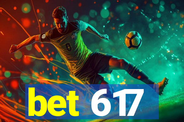 bet 617